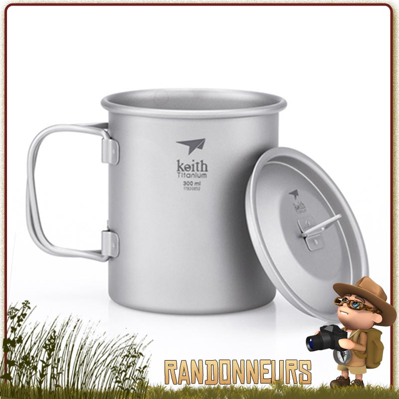 pot tasse titane de Keith est un pot en titane ultra léger 30 cl pour la randonnée ultra light et bivouac léger